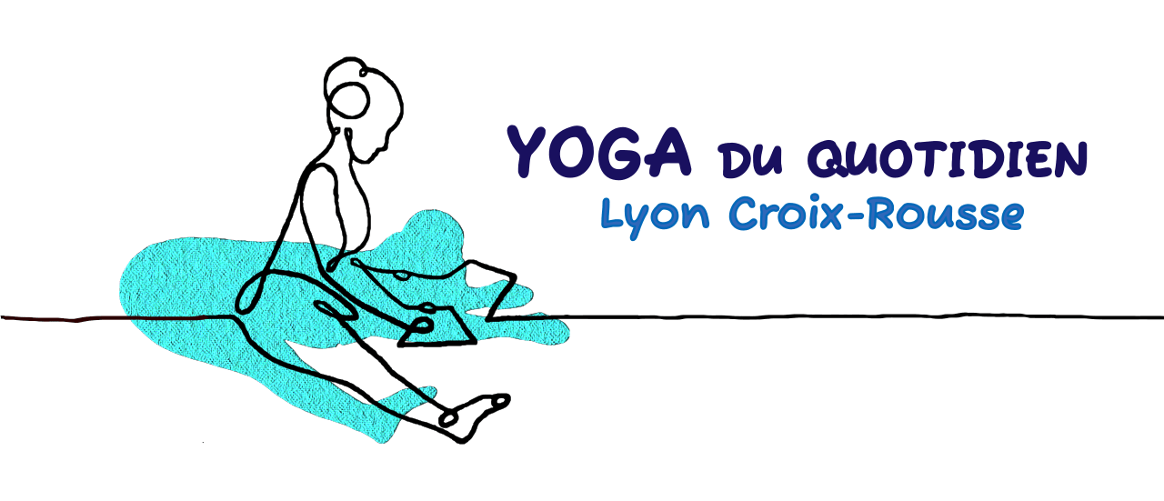 Yoga du quotidien à Lyon Croix-Rousse
